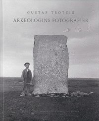 bokomslag Arkeologins fotografier