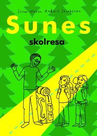 bokomslag Sunes skolresa