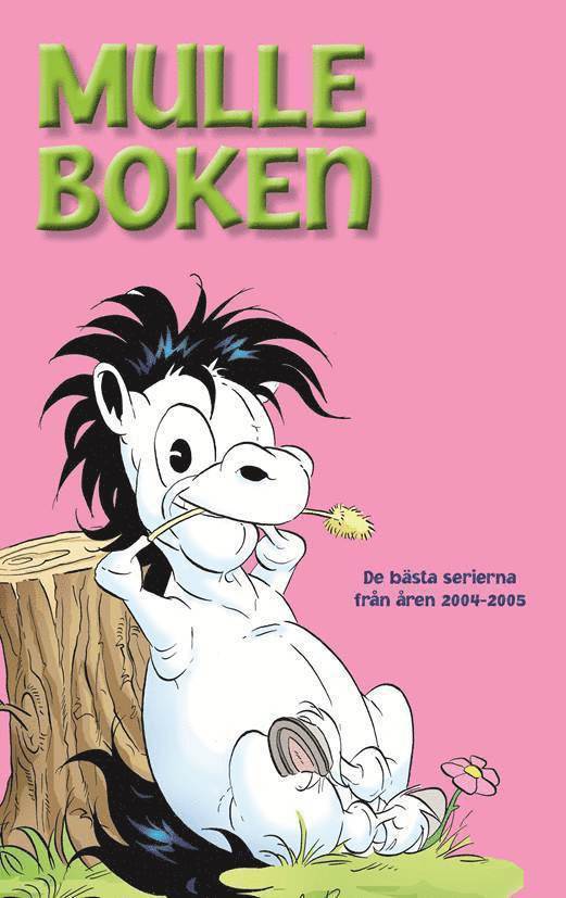 Mulleboken : de bästa serierna från åren 2004-2005 1