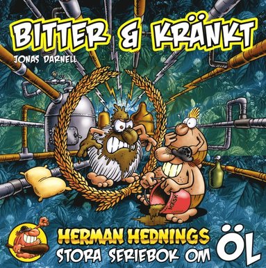 bokomslag Herman Hedning. Bitter och Kränkt