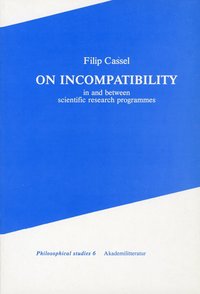 bokomslag On incompability - in and between scientific research programmes