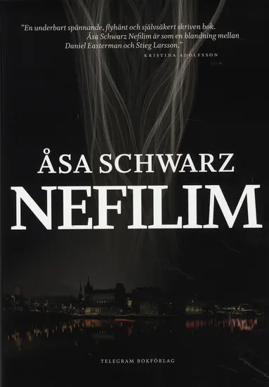 Åsa Schwarz - Nefilim, Inbunden