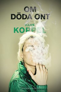 bokomslag Om döda ont