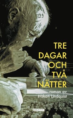 Tre dagar och två nätter