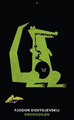 Fjodor Dostojevskij - Krokodilen, Häftad
