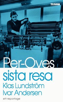Per-Oves sista resa