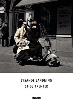 Stieg Trenter - Lysande landning, Häftad