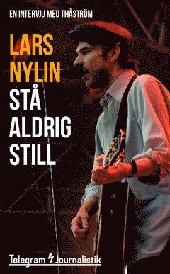 Stå aldrig still : En intervju med Thåström