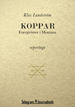 Koppar : energivinter i Montana