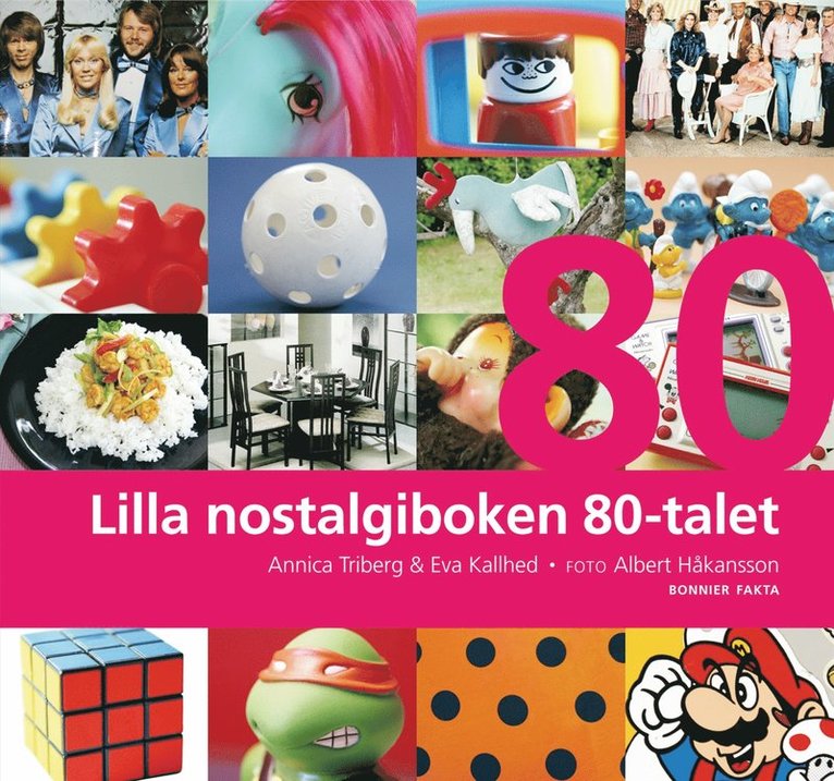 Annica Triberg, Eva Kallhed - Lilla nostalgiboken 80-talet, Kartonnage