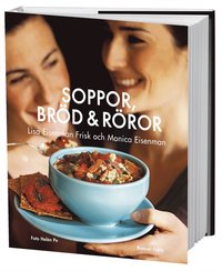 bokomslag Soppor, bröd & röror