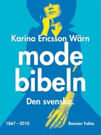 bokomslag Modebibeln : den svenska