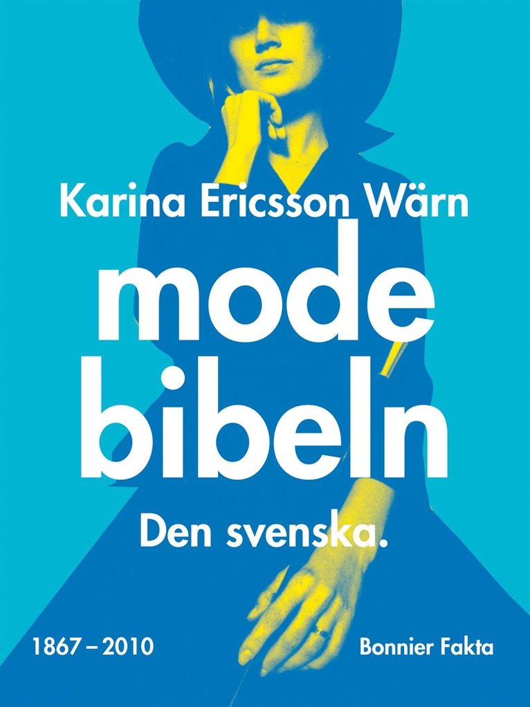 Modebibeln : den svenska 1