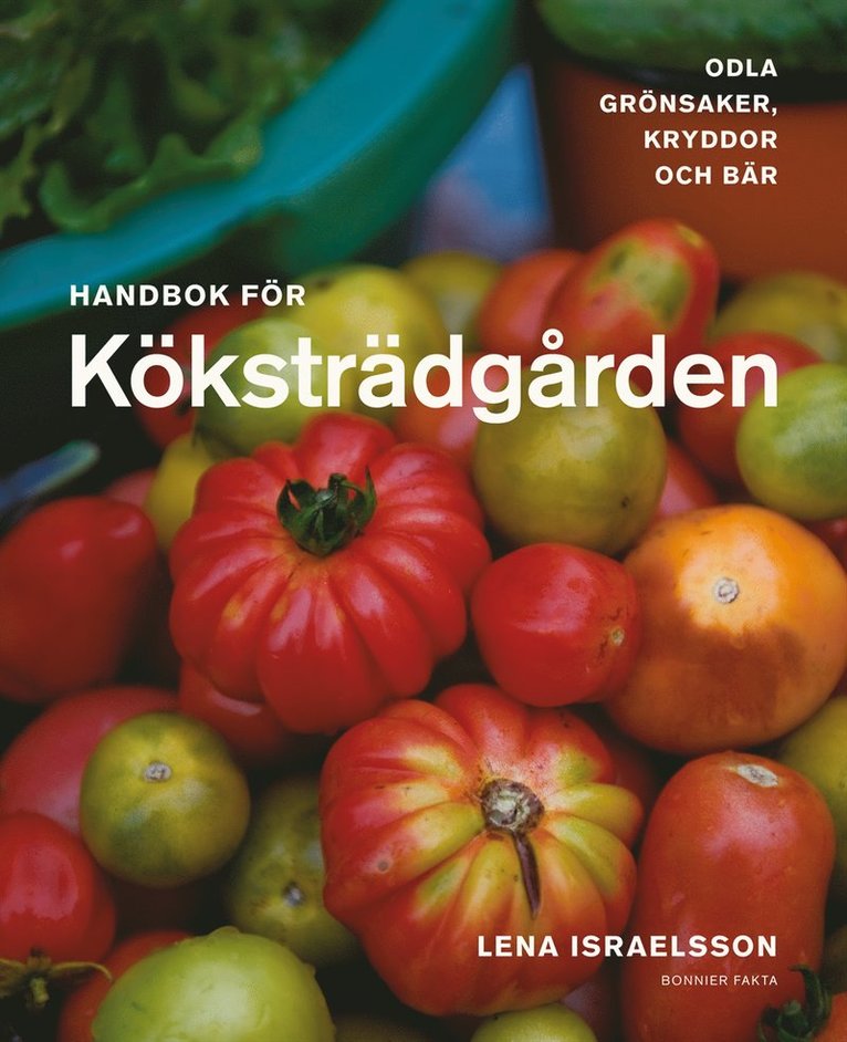Lena Israelsson - Handbok för köksträdgården, Kartonnage