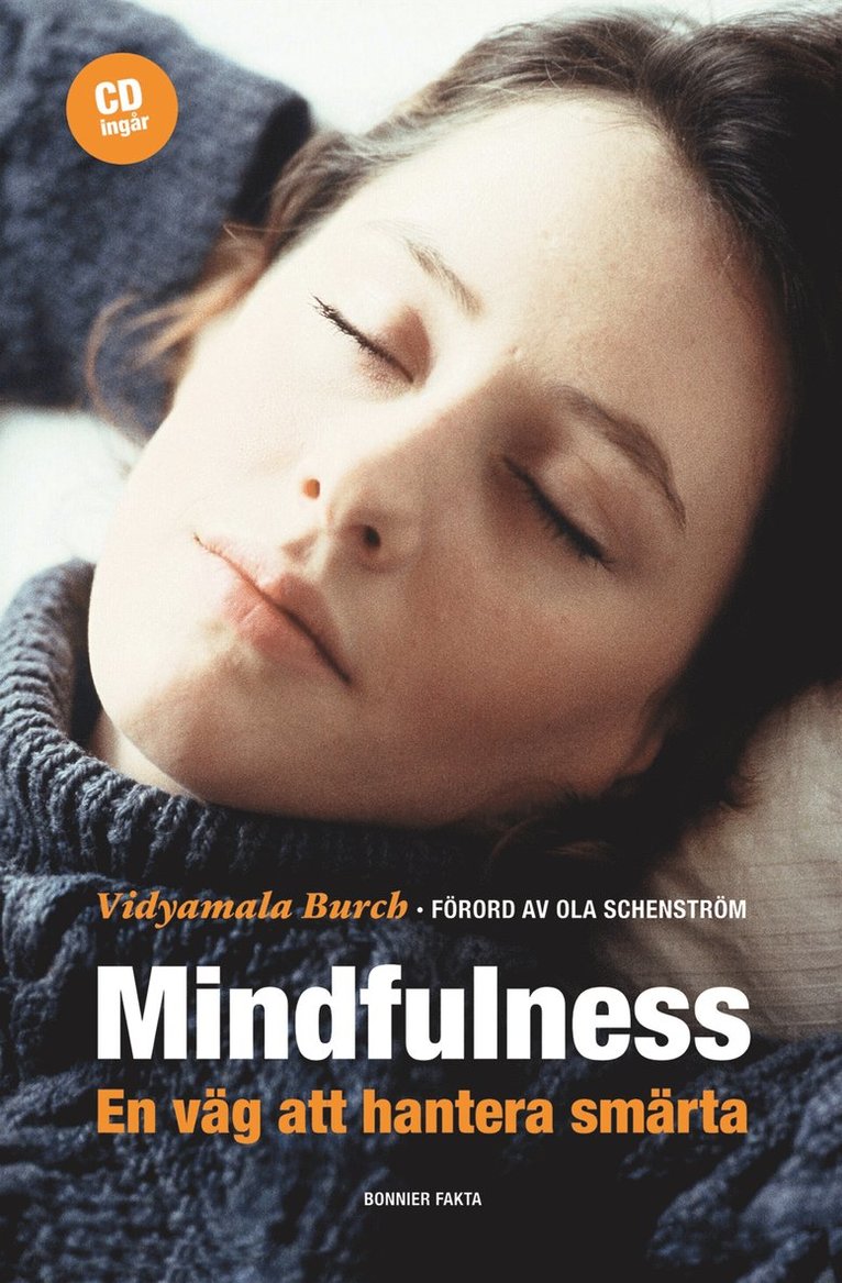 Vidyamala Burch - Mindfulness : en väg att hantera smärta, Inbunden