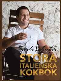 bokomslag Paolo Robertos stora italienska kokbok