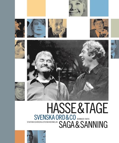 bokomslag Hasse & Tage : Svenska ord & co : saga & sanning
