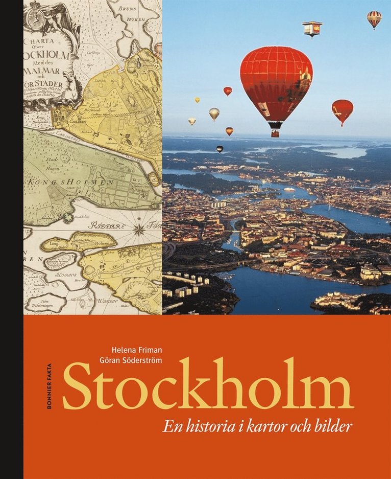 Helena Friman, Göran Söderström - Stockholm : en historia i kartor och bilder, Kartonnage