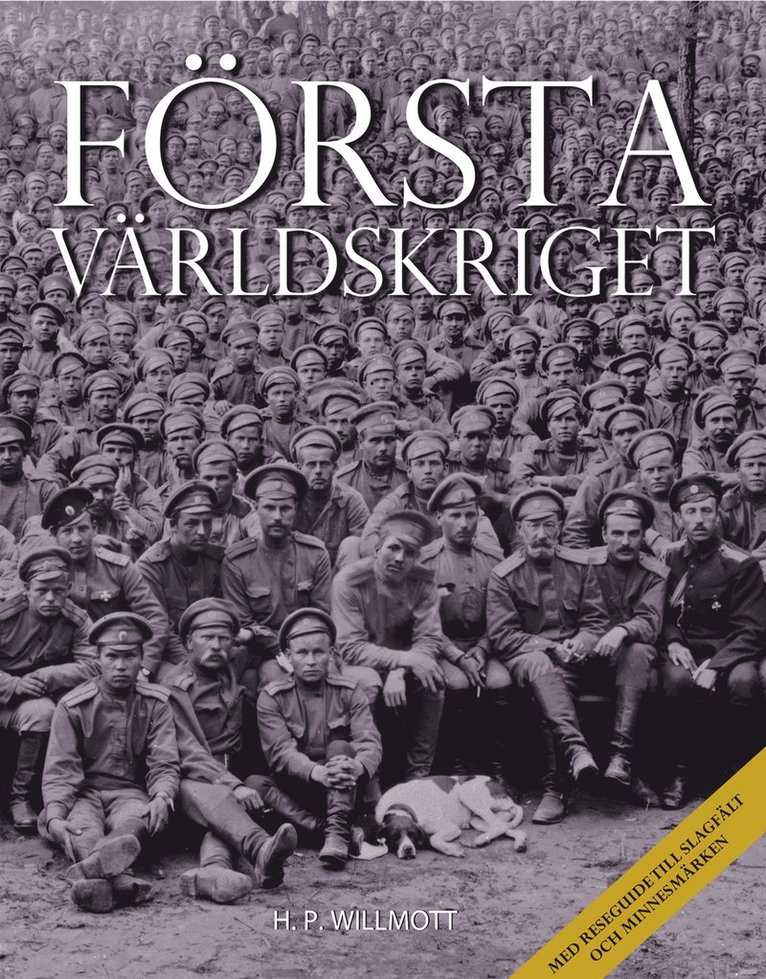 H .P. Willmott - Första världskriget, Inbunden