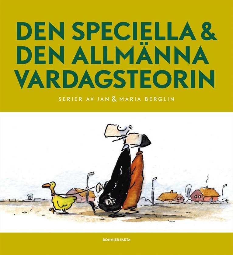 Den speciella & den allmänna vardagsteorin