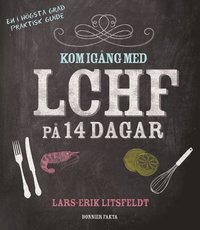 bokomslag Kom igång med LCHF på 14 dagar