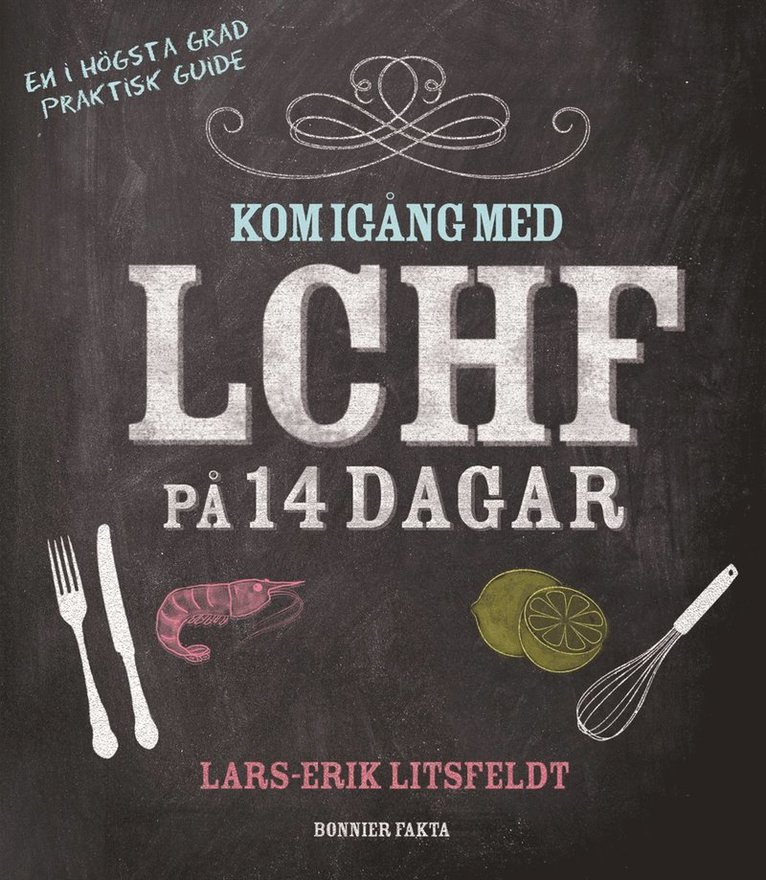 Kom igång med LCHF på 14 dagar