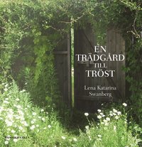 bokomslag En trädgård till tröst