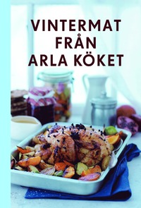 bokomslag Vintermat från Arla Köket