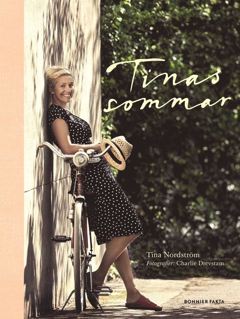 Tina Nordström - Tinas sommar, Inbunden