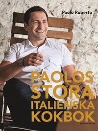 bokomslag Paolos stora italienska kokbok