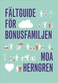 bokomslag Fältguide för bonusfamiljen