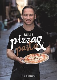 bokomslag Paolos pizza & pasta