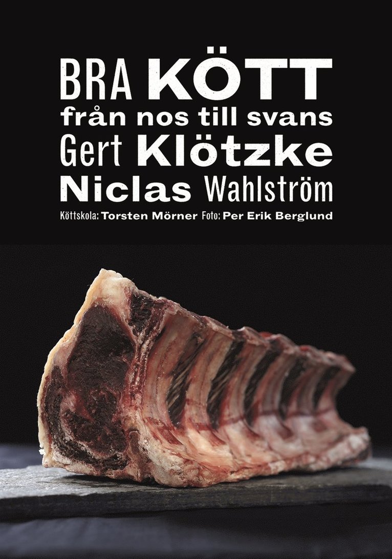 Bra kött : från nos till svans