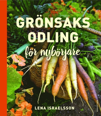 bokomslag Grönsaksodling : för nybörjare