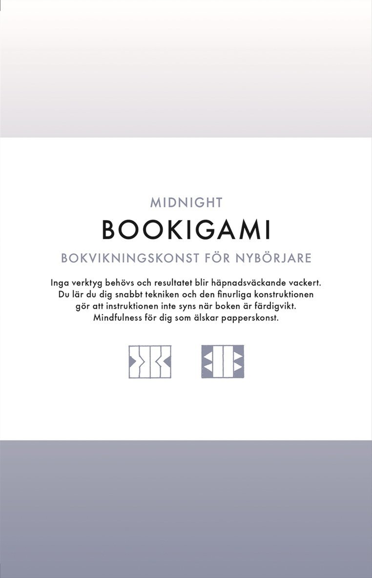 Hanna Säll Everö, Annika Lyth - Bookigami Midnight : bokvikningskonst för nybörjare, Inbunden