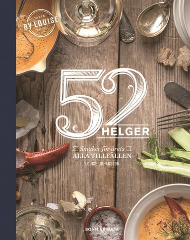 bokomslag 52 helger : årets alla helger på ett fat