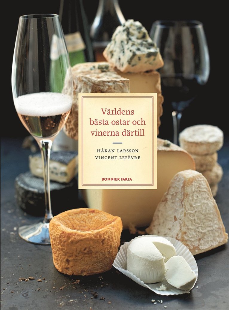 Håkan Larsson, Vincent Lefèvre - Världens bästa ostar och vinerna därtill, Kartonnage