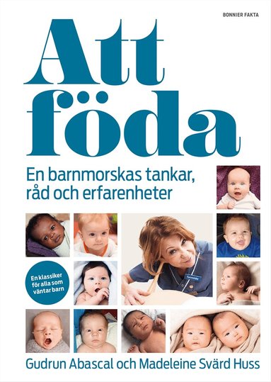 Gudrun Abascal, Madeleine Svärd Huss - Att föda, Inbunden