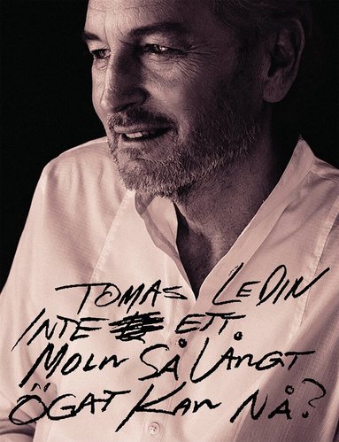 Tomas Ledin - Inte ett moln så långt ögat kan nå?, Inbunden