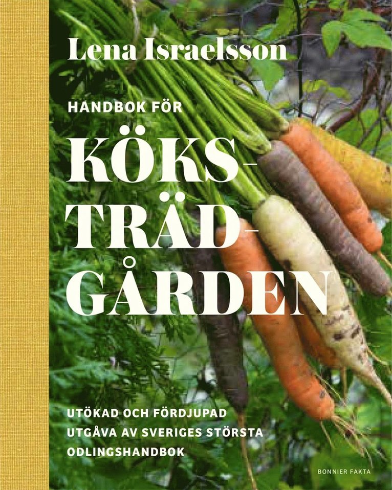 Lena Israelsson - Handbok för köksträdgården, Inbunden