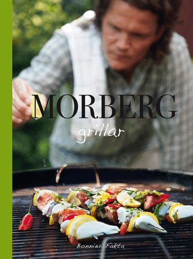 Per Morberg - Morberg grillar, Häftad