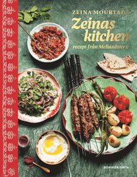 bokomslag Zeinas kitchen : recept från Mellanöstern