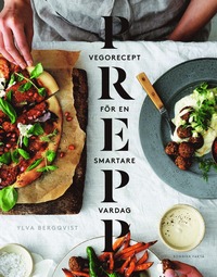 bokomslag Prepp : vegorecept för en smartare vardag