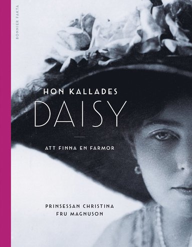 bokomslag Hon kallades Daisy : att finna en farmor