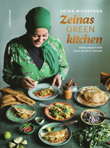 bokomslag Zeinas green kitchen : gröna recept från olika delar av världen