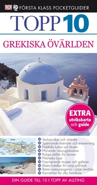 bokomslag Grekiska övärlden - Topp 10