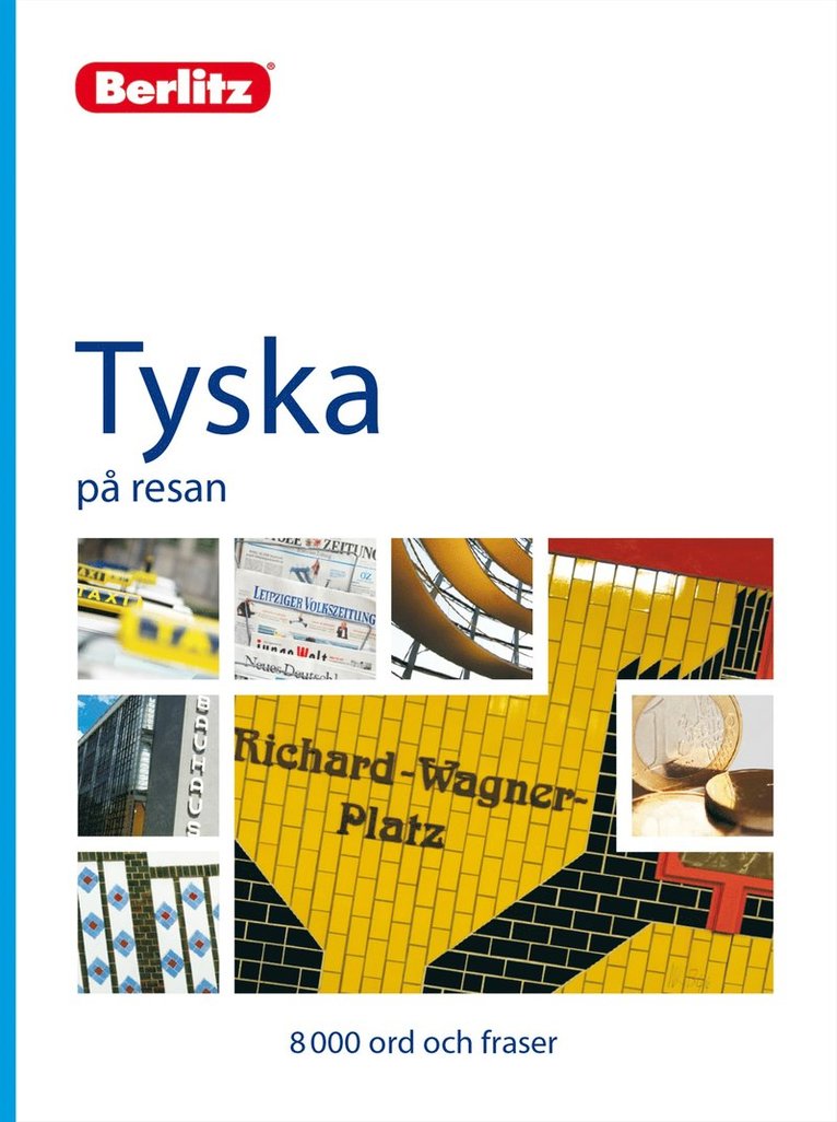 Tyska på resan, Häftad
