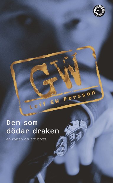 Leif G. W. Persson - Den som dödar draken, Pocket
