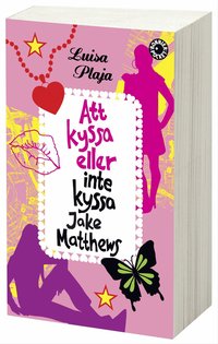 bokomslag Att kyssa eller inte kyssa Jake Matthews