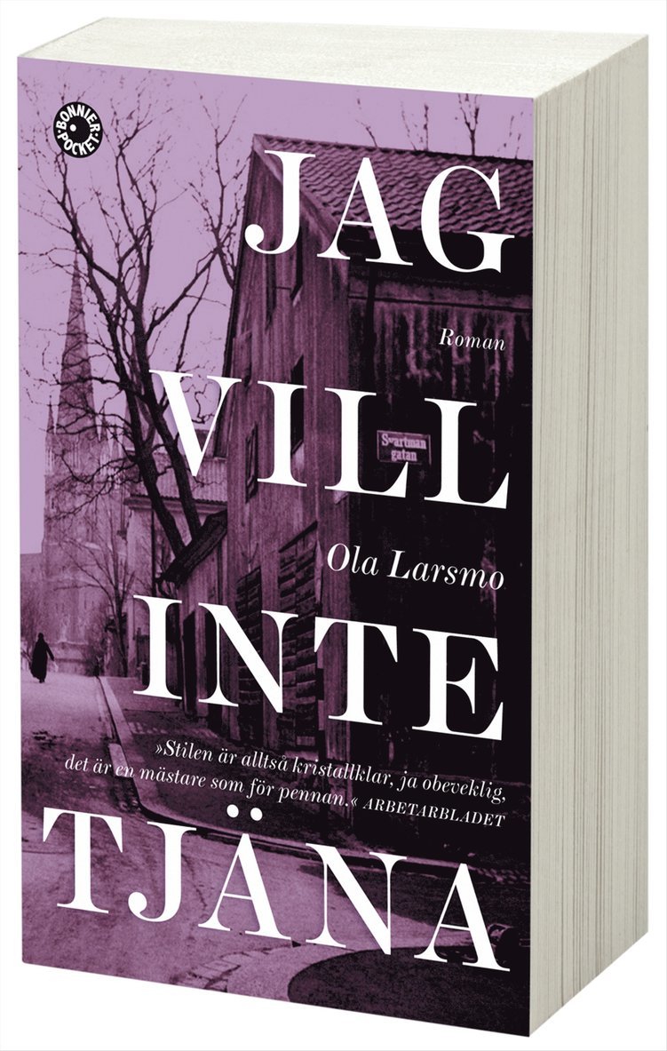 Jag vill inte tjäna